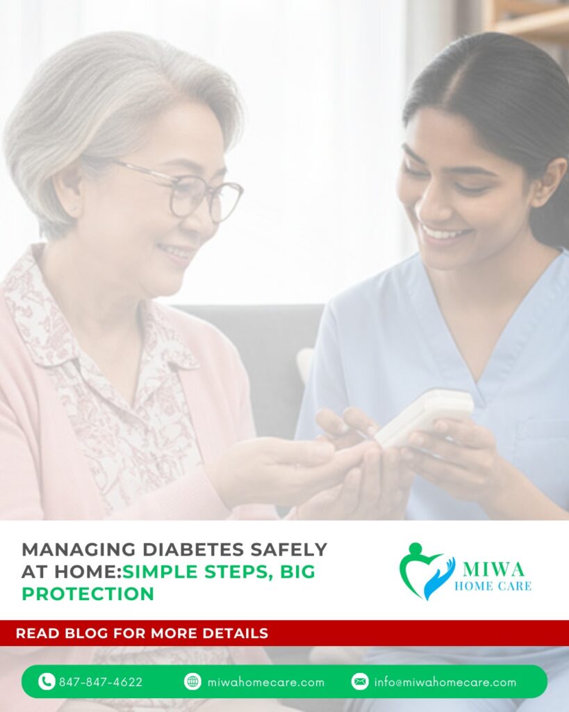 Managing Diabetes Safely at Home: Simple Steps, Big Protection